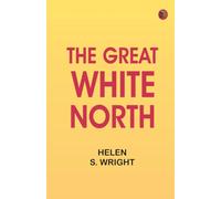 The Great White North