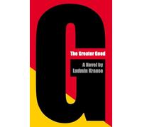 The Greater Good