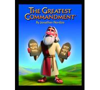 The Greatest Commandment (Ages 3-7)
