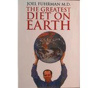 The Greatest Diet on Earth