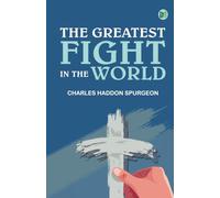 The Greatest Fight in the World
