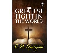 The Greatest Fight in the World