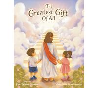 The Greatest Gift of All