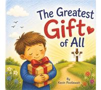 The Greatest Gift of All