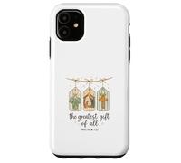 The Greatest Gifts of All Matthew 1:21 Nativity Watercolor Custodia per iPhone 11