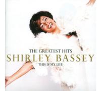 Bassey Shirley - This Is My Life - The Greatest Hits