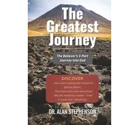 The Greatest Journey: Traveling into God