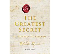 The Greatest Secret. Il segreto più grande