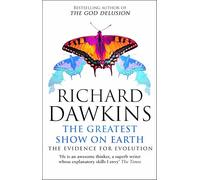 Richard Dawkins The Greatest Show on Earth (Tascabile)