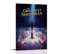The Greatest Showman Movie Fanart - Poster su tela, per soggiorno, camera da letto, quadri artistici da parete, stampe moderni, decorazione per la casa, per ragazzi e ragazze, 12 x 18 cm