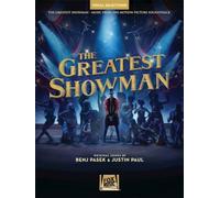 The Greatest Showman - Vocal Selections - Music from the Motion Picture Soundtrack | Voce e Pianoforte | Benj Pasek e Justin Paul | Spartito per Voce e Pianoforte | 9 Brani dal Film