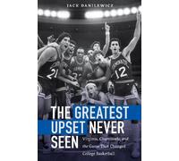 Jack Danilewicz The Greatest Upset Never Seen (Copertina rigida)