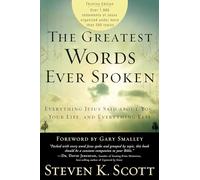 The Greatest Words Ever Spoken: Everything Jesus Said About You, Your Life, and Everything Else (Thinline Ed.)