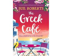 The Gr afé: An absolutely gorgeous and feel-good summer holiday romance