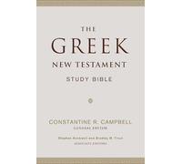 The Greek New Testament Study Bible