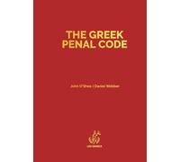 The Greek Penal Code: Law 4619/2019