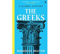 Roderick Beaton The Greeks (Tascabile)