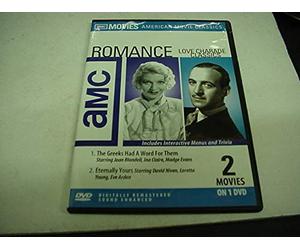 The Greeks Had a Word for Them / Eternally Yours