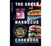 Martin Nordin The Green Barbecue Cookbook (Copertina rigida)