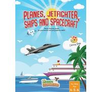 The Green Broth Planes JetFighters Ships and Spacecraft coloring boo (Tascabile)