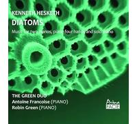 The Green Duo, Kenneth Hesketh - Diatoms