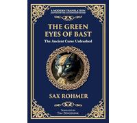 The Green Eyes of Bast: An Occult Mystery of Ancient Egyptian Curses and Possession: 341