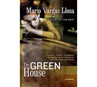 Mario Vargas Llosa The Green House (Tascabile)