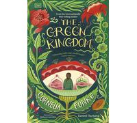 The green kingdom - Funke Cornelia, Hartung Tammi
