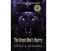 Juliet E McKenna The Green Man's Quarry (Copertina rigida) Green Man