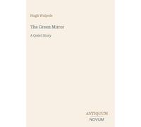 The Green Mirror: A Quiet Story