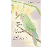 The Green Parrot: 1