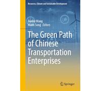 The Green Path of Chinese Transportation Enterprises