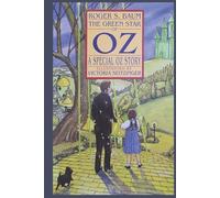 The Green Star of Oz: A Special Oz Story