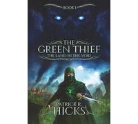 The Green Thief: The Land in the Void
