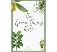 The Green Thumb Rule
