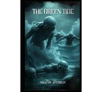 The Green Tide