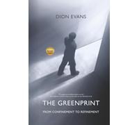 The GreenPrint: From Confinement to Refinement