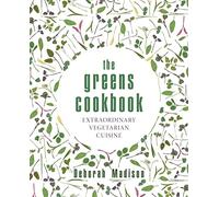 Deborah Madison The Greens Cookbook (Copertina rigida)