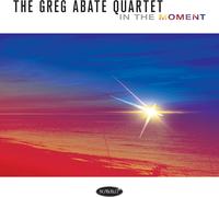The Greg Abate Quartet In the moment (CD) Album (PRESALE 28/08/2026)