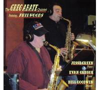 The Greg Abate Quintet - The Greg Abate Quintet Featuring Phil Woods by The Greg Abate Quintet