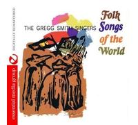 Smith, Gregg Singers - Folk Songs Of The World