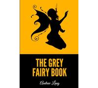 The Grey Fairy Book