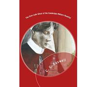 The Grey Lady Ghost: Of The Cambridge Military Hospital: Volume 1