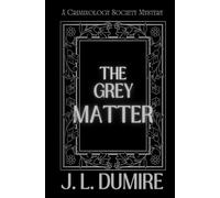 The Grey Matter