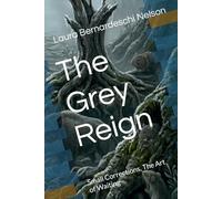 The Grey Reign: Small Corrections, The Art of Waiting