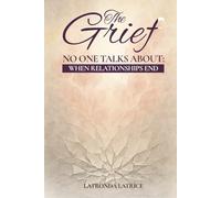 The Grief No One Talks About: When Relationships End