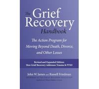 John W. James Rus The Grief Recovery Handbook, 20th Anniversary Exp (Tascabile)