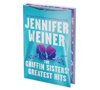 The Griffin Sisters' Greatest Hits (Deluxe Limited Edition): A Novel