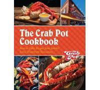 The Griffith Famil The Crab Pot Cookboo (Copertina rigida) (PRESALE 12/12/2024)