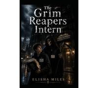 The Grim Reaper's Intern